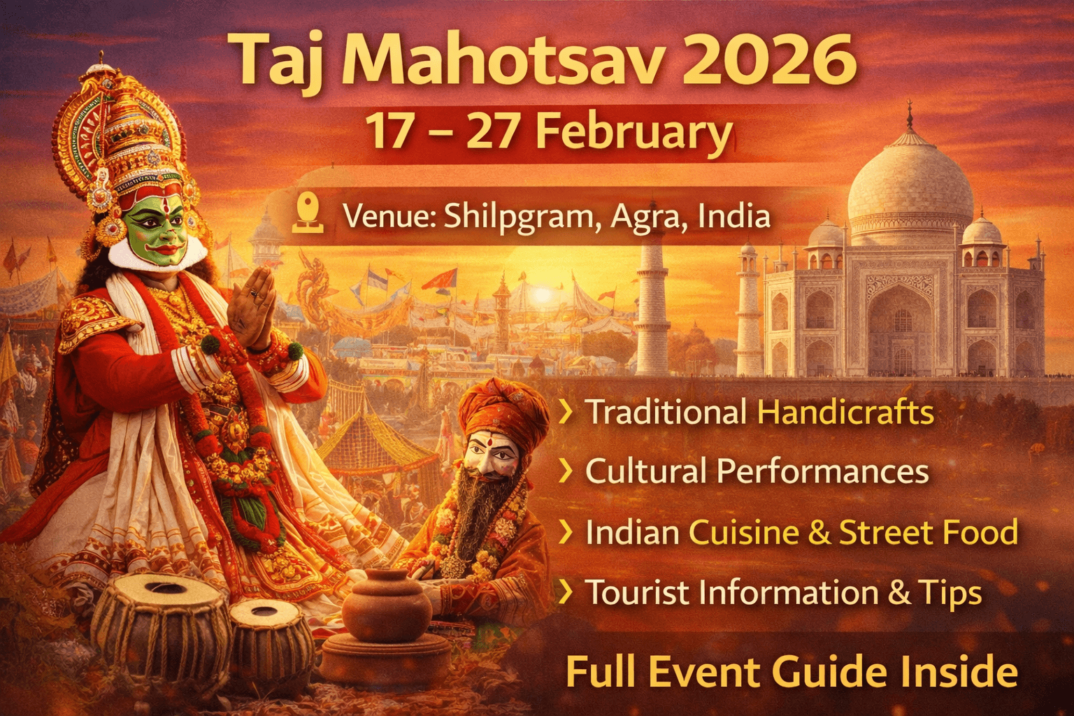 Taj Mahotsav 2026: Dates, Venue & Full Event Guide